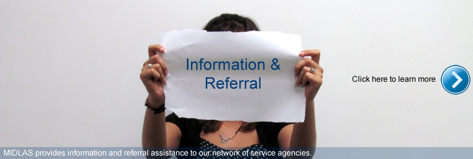 Click here to learn more about our Information and Referral Service